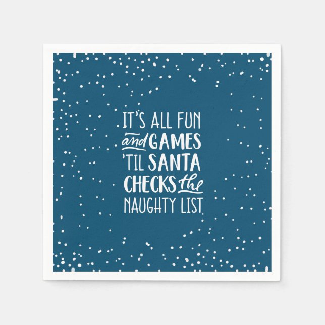 It's All Fun & Games Naughty List Christmas Napkin (Front)