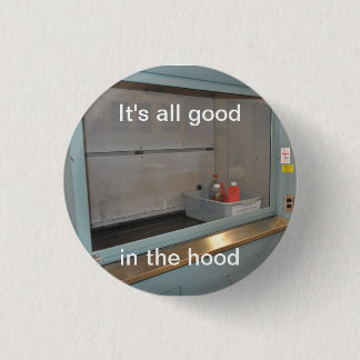 It's All Good 1 Inch Round Button