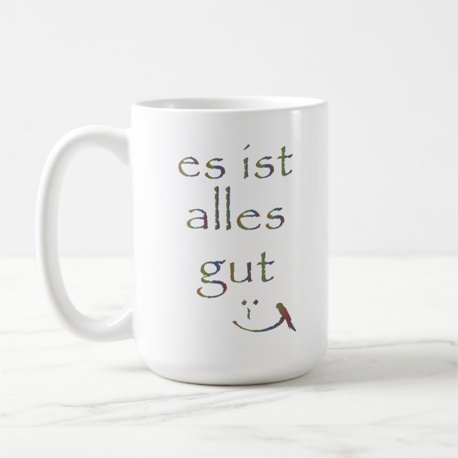 "It's all good" Coffee Mug (Left)