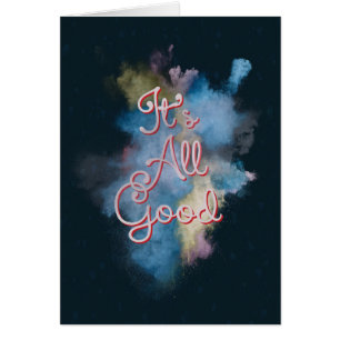 It's All Good Greeting Card