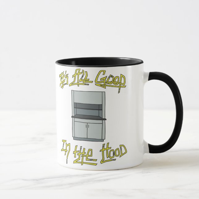 It's All Good in the Hood Mug (Right)