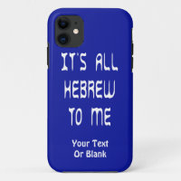 It's All Hebrew To Me