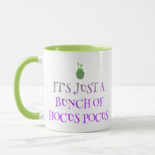 It's All Just A Bunch Of Hocus Pocus Coffee Mug