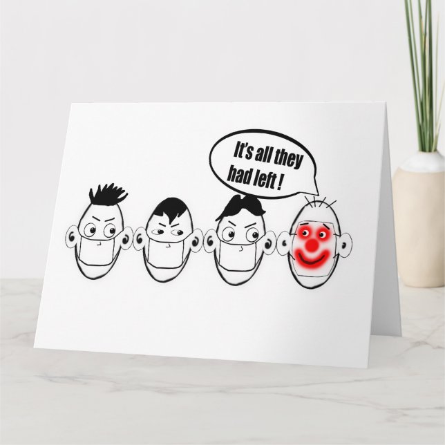 It's all they had card (Front)