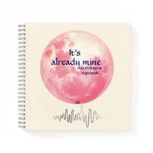 IT'S Already Mine: Vision Board Journal