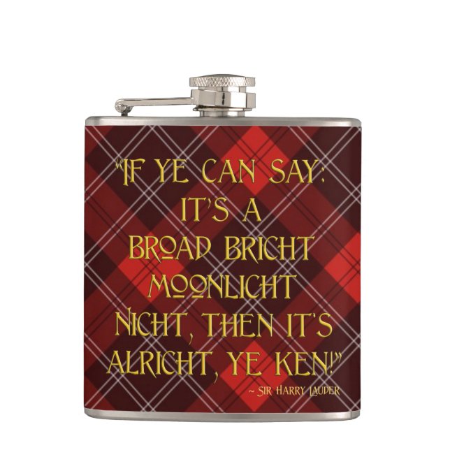 It's Alricht, Ye Ken! - Sir Harry Lauder Hip Flask (Front)