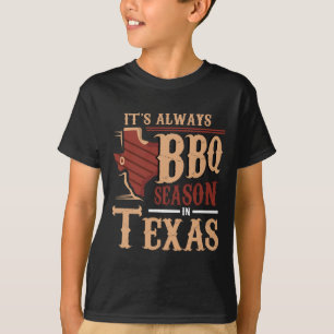 It's Always Bbq Season In Texas Barbecue T-Shirt