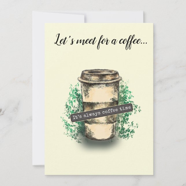 It's always coffee time invitation (Front)