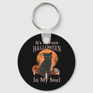 It's Always Halloween In My Soul Pumpkin Cat Funny Keychain