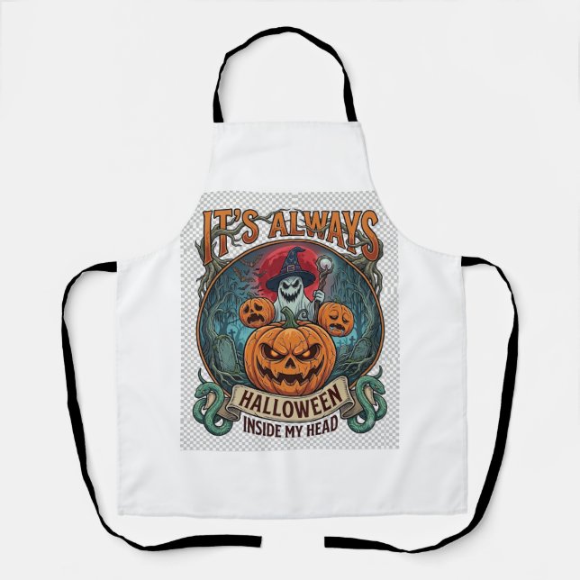 Its Always Halloween Inside Head Pumpkin Ghost Sna Apron (Front)