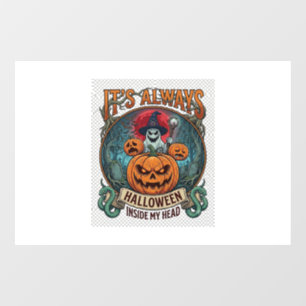 Its Always Halloween Inside Head Pumpkin Ghost Sna Window Cling