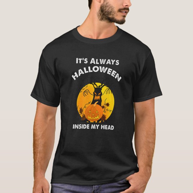 It's Always Halloween Inside My Head  Pumpkin Hall T-Shirt (Front)