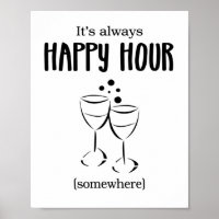 It's Always Happy Hour Somewhere Cocktails