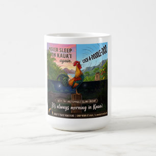 It's Always Morning in Kaua'i Magic Mug