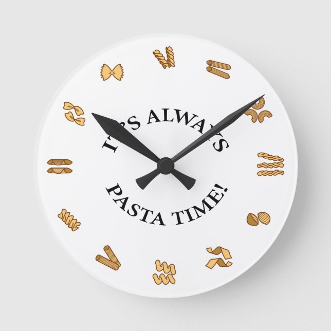 "It's Always Pasta Time" Wall Clock (Front)