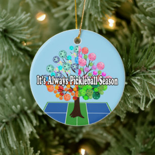 It's Always Pickleball Season - Four Seasons Tree Ceramic Ornament