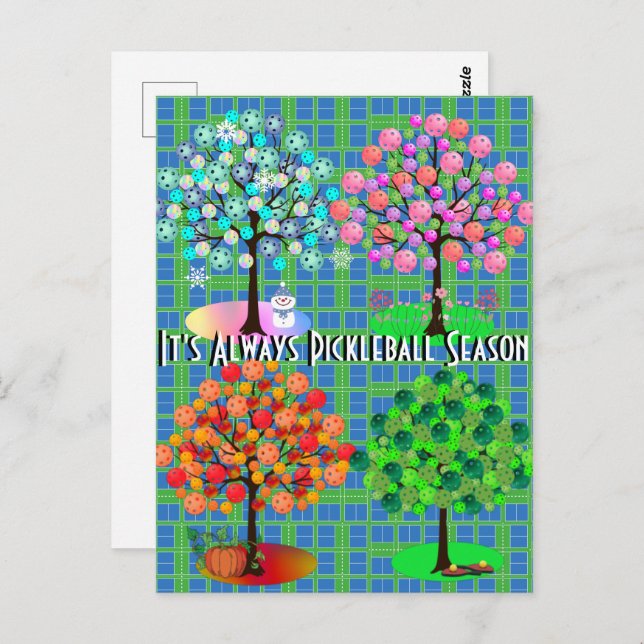 It's Always Pickleball Season - Four Seasons Tree Postcard (Front/Back)