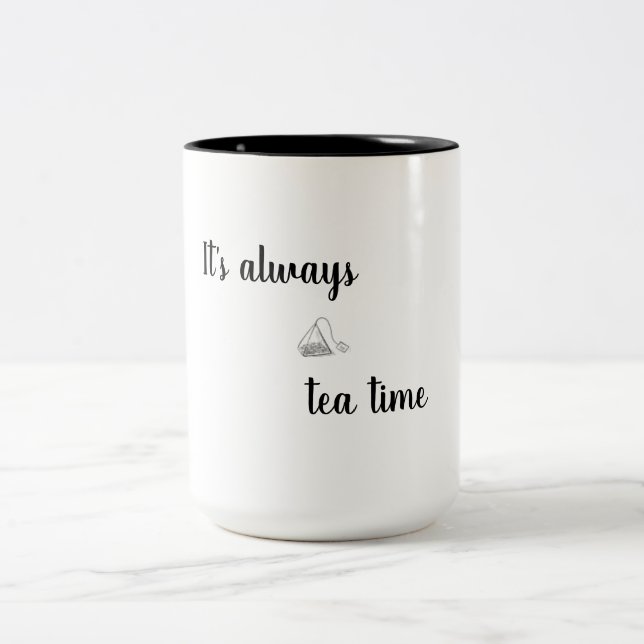 It's always tea time tea mug with graphic (Center)