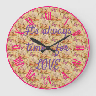 It's always time for love large clock