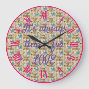 It's always time for love large clock