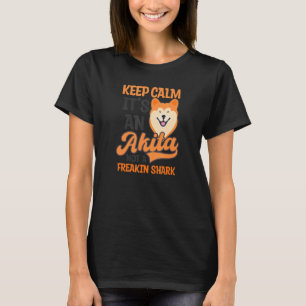 It's An Akita Not A Shark Akita Dog T-Shirt