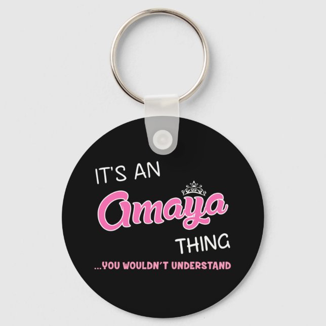 It's an Amaya thing you wouldn't understand Keychain (Front)