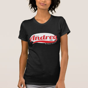 It's an Andrea Thing, You Wouldn't Understand T-Shirt