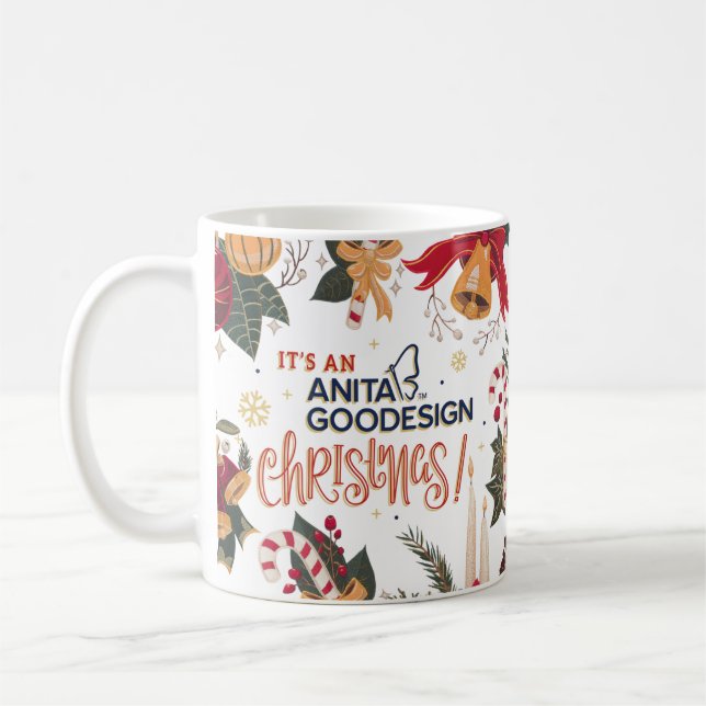 "It's an Anita Goodesign Christmas" Mug (Left)