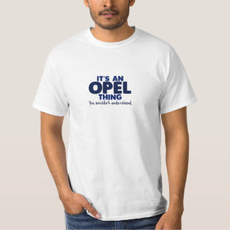 It's an Opel Thing Surname T-Shirt