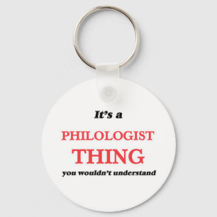 It's and Philologist thing, you wouldn't understan Keychain