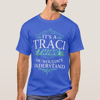 Its aRACI thing you wouldnt Understand funny T-Shirt
