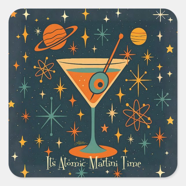 Its Atomic Martini Time Cosmic Stars Square Sticker (Front)