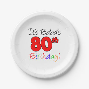 It's Baba's 80th Birthday Paper Plate