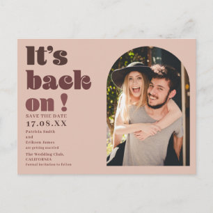 It's back on blush red script photo save the date postcard