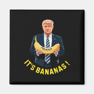 It's Banana (for Scale) Starship Funny Trump Tee 0 Magnet