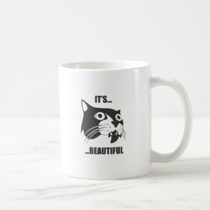 It's Beautiful Coffee Mug
