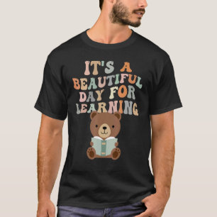 It's Beautiful Day For Learning Retro Teacher 3 T-Shirt