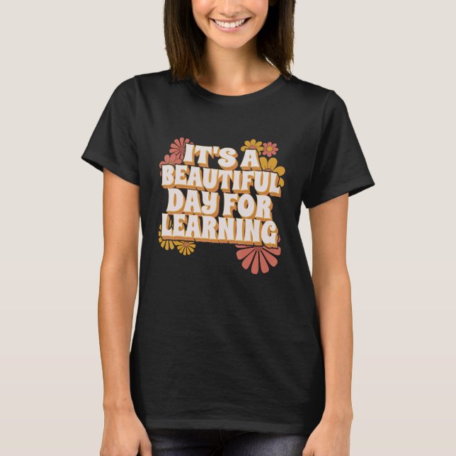 It's Beautiful Day For Learning Retro Teacher Stud T-Shirt (Front)