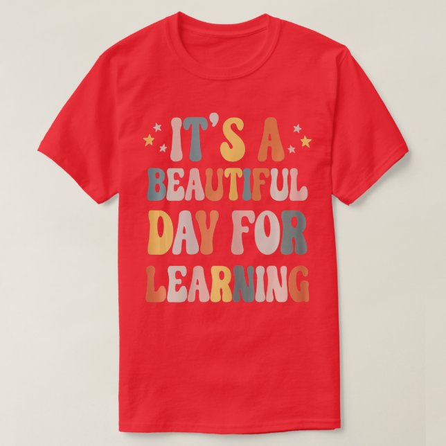 It's Beautiful Day For Learning Retro Teacher Stud T-Shirt (Design Front)