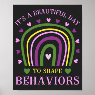 It's Beautiful Day To Shape Behaviours   Poster