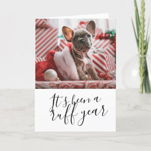 It's Been a Ruff Year Dog Personalized Christmas Holiday Card