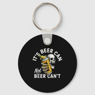 It's Beer Can Not Beer Can Skull Skeleton Drinking Keychain
