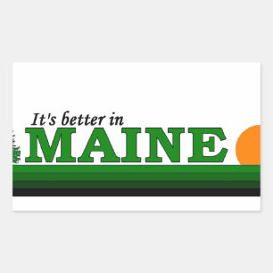 Its Better in Maine Sticker