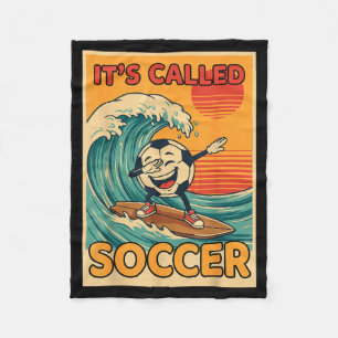 Its Called Soccer Funny Retro Ball Sports Fan Men  Fleece Blanket