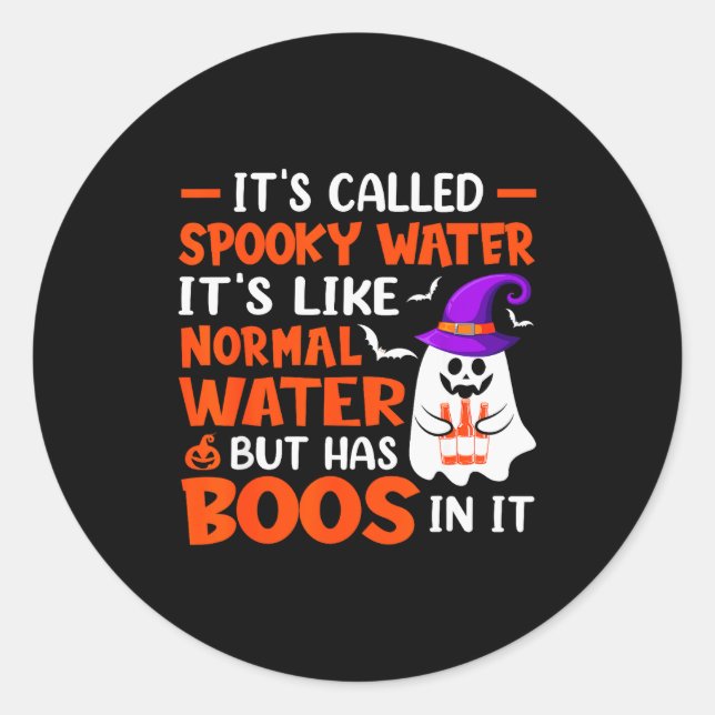 It's Called Soky Water It's Like Normal Water But  Classic Round Sticker (Front)