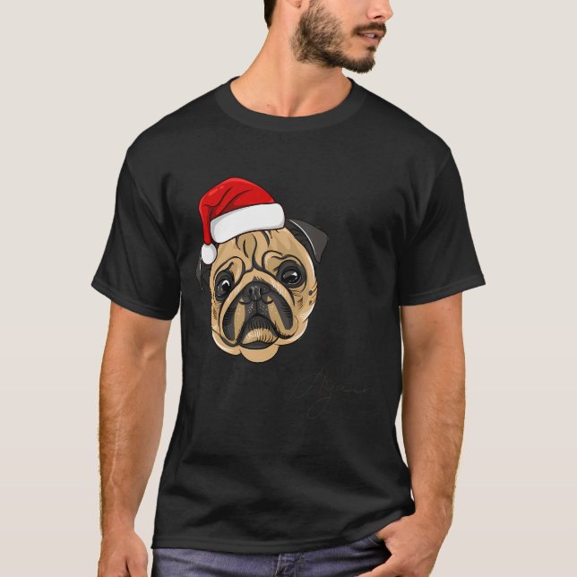 It's Christmas Again - Pug Dog T-Shirt (Front)