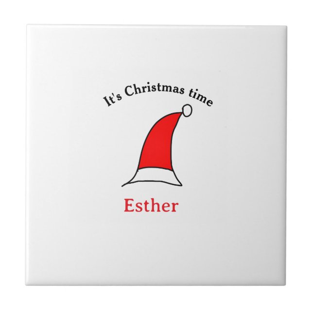 It's Christmas time Santa red hat name simple fun Tile (Front)