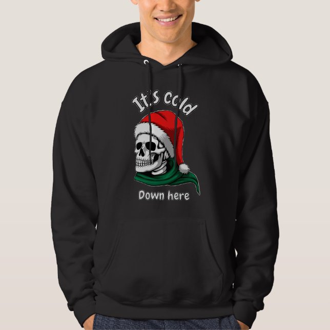 It's cold down here hoodie (Front)