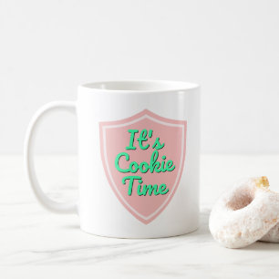 It's cookie time Troop Beverly Hills Coffee Mug