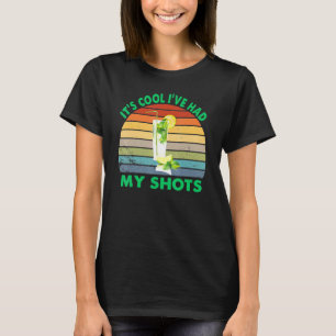 Its Cool Ive Had My Shots Retro Vintage Lemons Jui T-Shirt